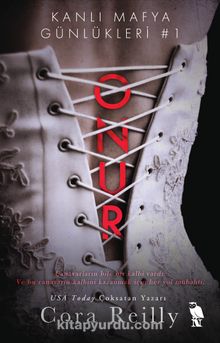 Cora Reilly «Kanlı Mafya Günlükleri #1: Onur» pdf indir