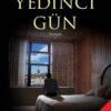 Orhan Hançerlioğlu «Yedinci Gün»