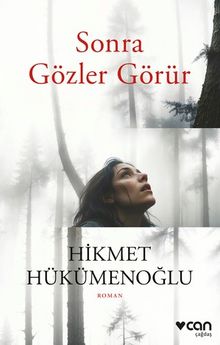 Hikmet Hükümenoğlu «Sonra Gözler Görür» pdf indir