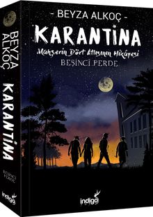 Beyza Alkoç «Karantina - Beşinci Perde» pdf indir