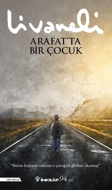 Zülfü Livaneli «Arafat'ta Bir Çocuk» pdf indir