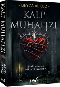 Beyza Alkoç «Kalp Muhafızı» pdf indir