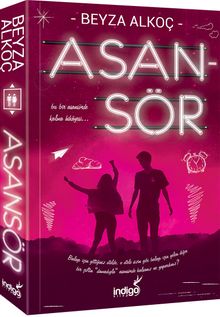 Beyza Alkoç «Asansör» pdf indir