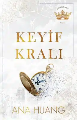 «Keyif Kralı» Ana Huang pdf indir