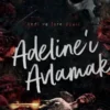 «Adeline’ı Avlamak» H.D. Carlton