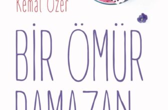 «Bir Ömür Ramazan» Kemal Özer