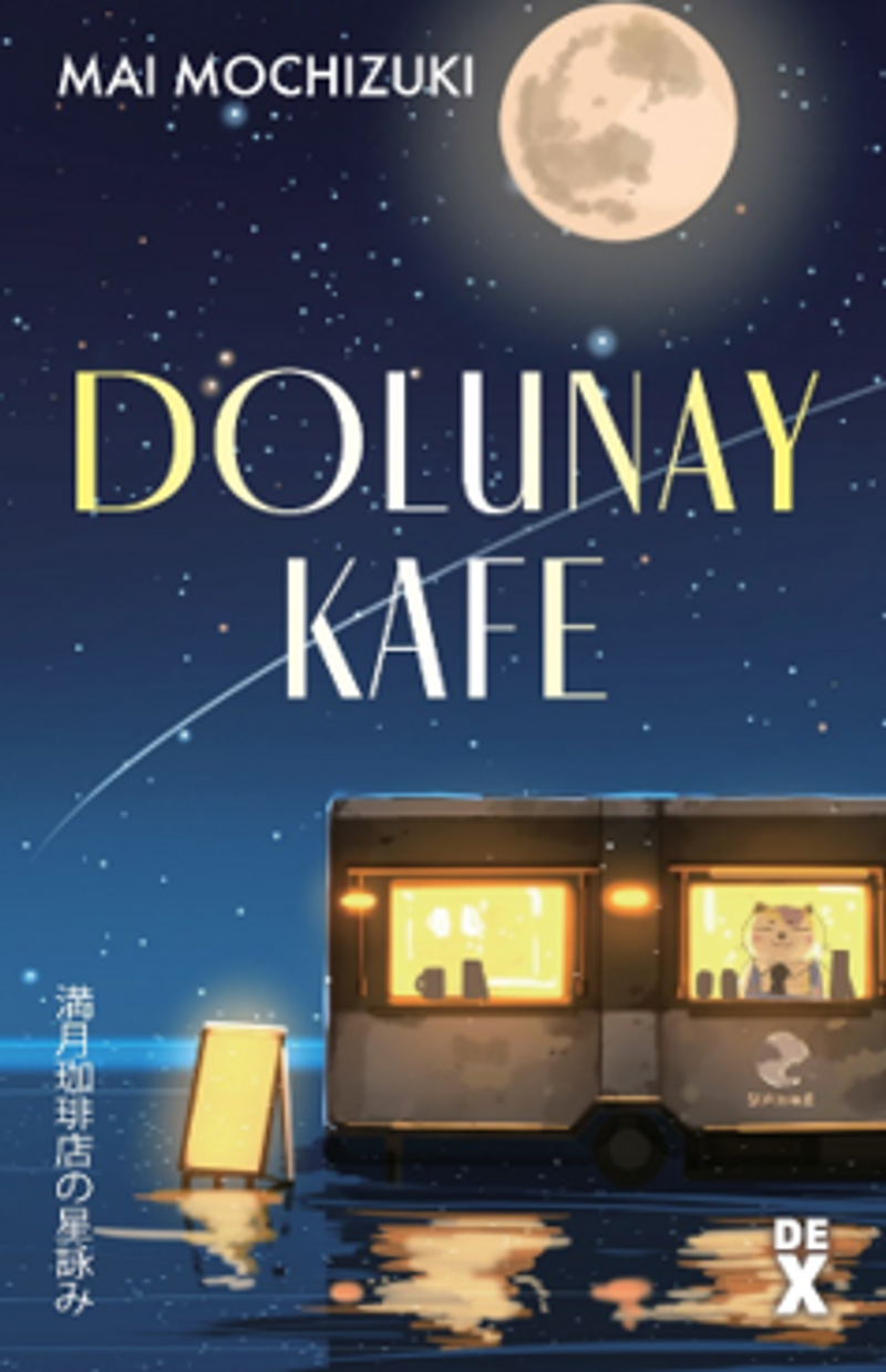 «Dolunay Kafe» Mai Moçizuki pdf indir