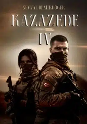 «KAZAZEDE IV» Şevval Demirdöğer pdf indir