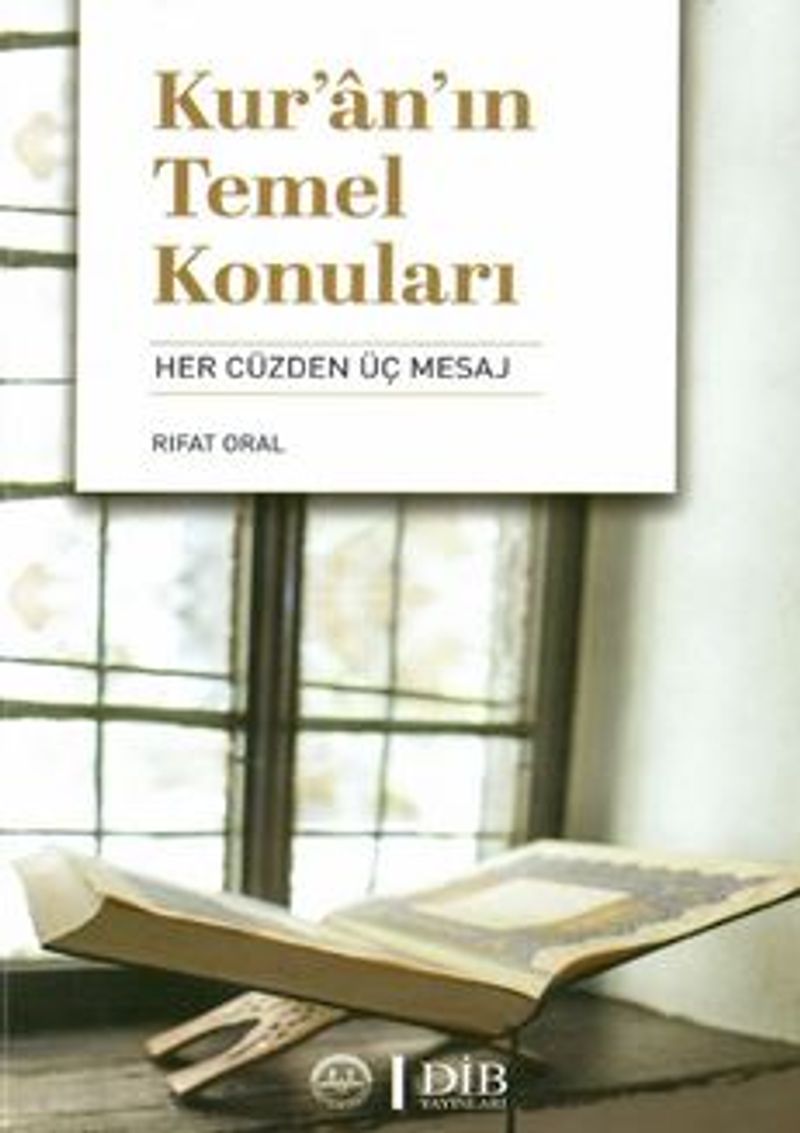 «Kur'an'ın Temel Konuları» Rıfat Oral pdf indir