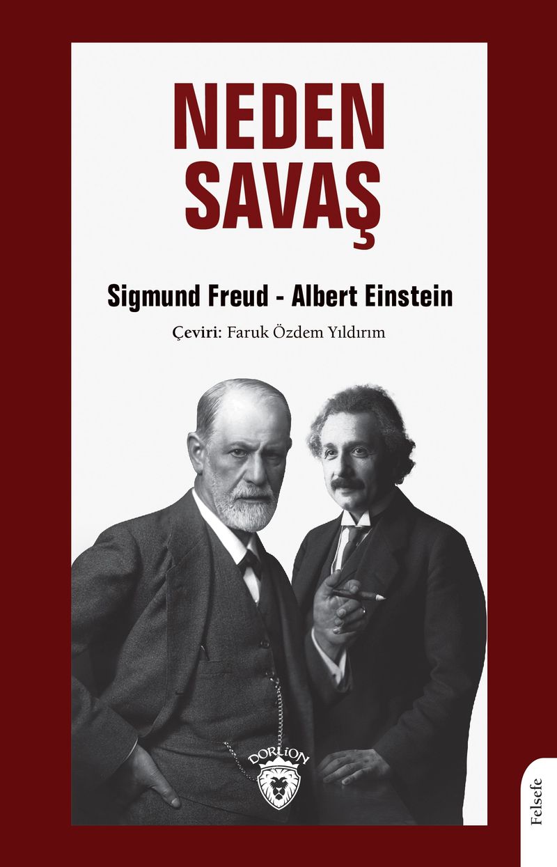 «Neden Savaş» Sigmund Freud, Albert Einstein pdf indir