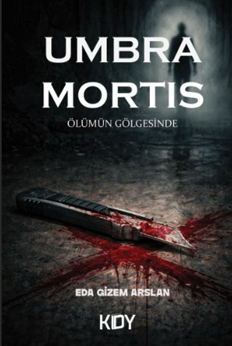 «Ölümün Gölgesinde» Eda Gizem Arslan pdf indir