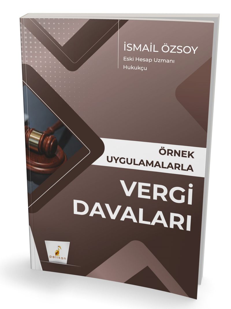 «Örnek Uygulamalarla Vergi Davaları» İsmail Özsoy pdf indir