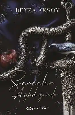 «Serçeler Ağladığında» Beyza Aksoy pdf indir