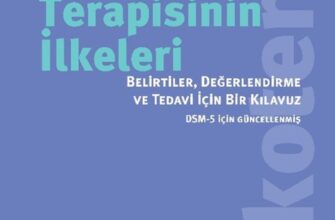 «Travma Terapisinin İlkeleri» John N. Briere, Catherine Scott