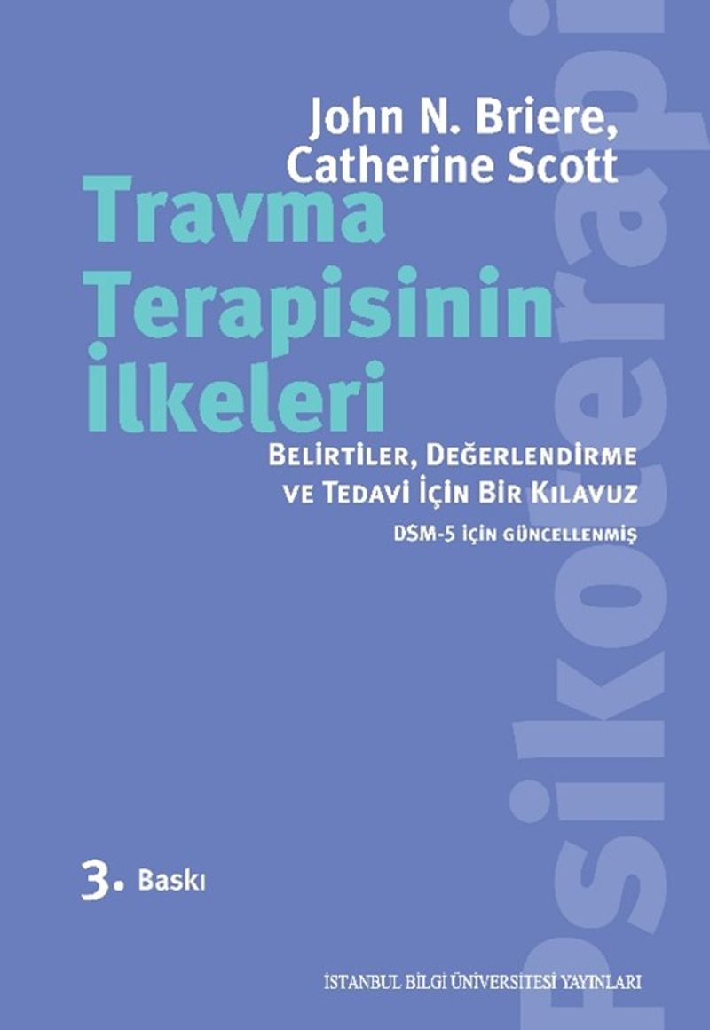 «Travma Terapisinin İlkeleri» John N. Briere, Catherine Scott pdf indir