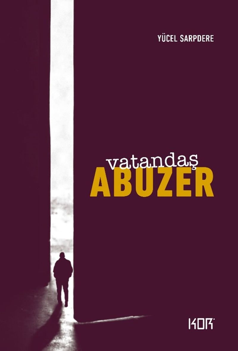 «Vatandaş Abuzer» Yücel Sarpdere pdf indir