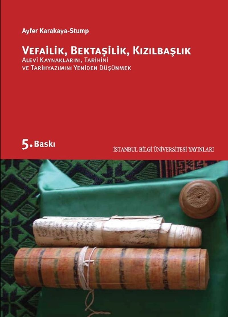 «Vefailik, Bektaşilik, Kızılbaşlık» Ayfer Karakaya Stump pdf indir