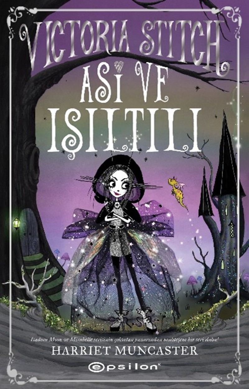 «Victoria Stitch: Asi ve Işıltılı» Harriet Muncaster pdf indir