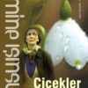 «Çiçekler Büyür» Emine Işınsu
