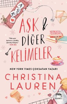 «Aşk ve Diğer Kelimeler» Christina Lauren pdf indir