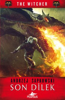 «Son Dilek (The Witcher)» Andrzej Sapkowski pdf indir