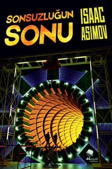 «Sonsuzluğun Sonu» Isaac Asimov pdf indir