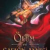 «Ölüm ve Şafağın Annesi» Carissa Broadbent
