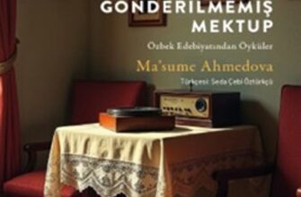 «Gönderilmemiş Mektup» Ma’sume Ahmedova