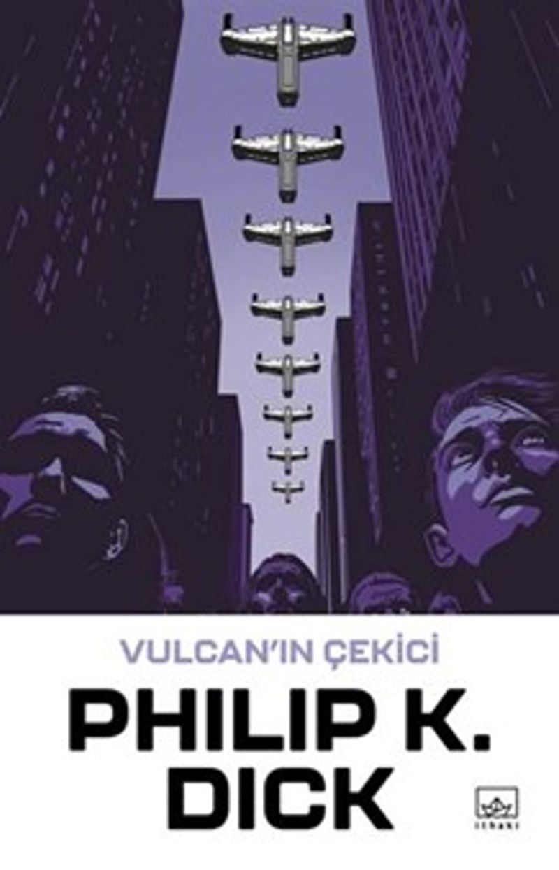 «Vulcan'ın Çekici» Philip K. Dick pdf indir