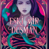 «Eski Bir Düşman» Vanessa Len