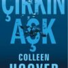 «Çirkin Aşk» Colleen Hoover