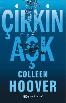 «Çirkin Aşk» Colleen Hoover  pdf indir