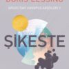 «Şikeste» Doris Lessing