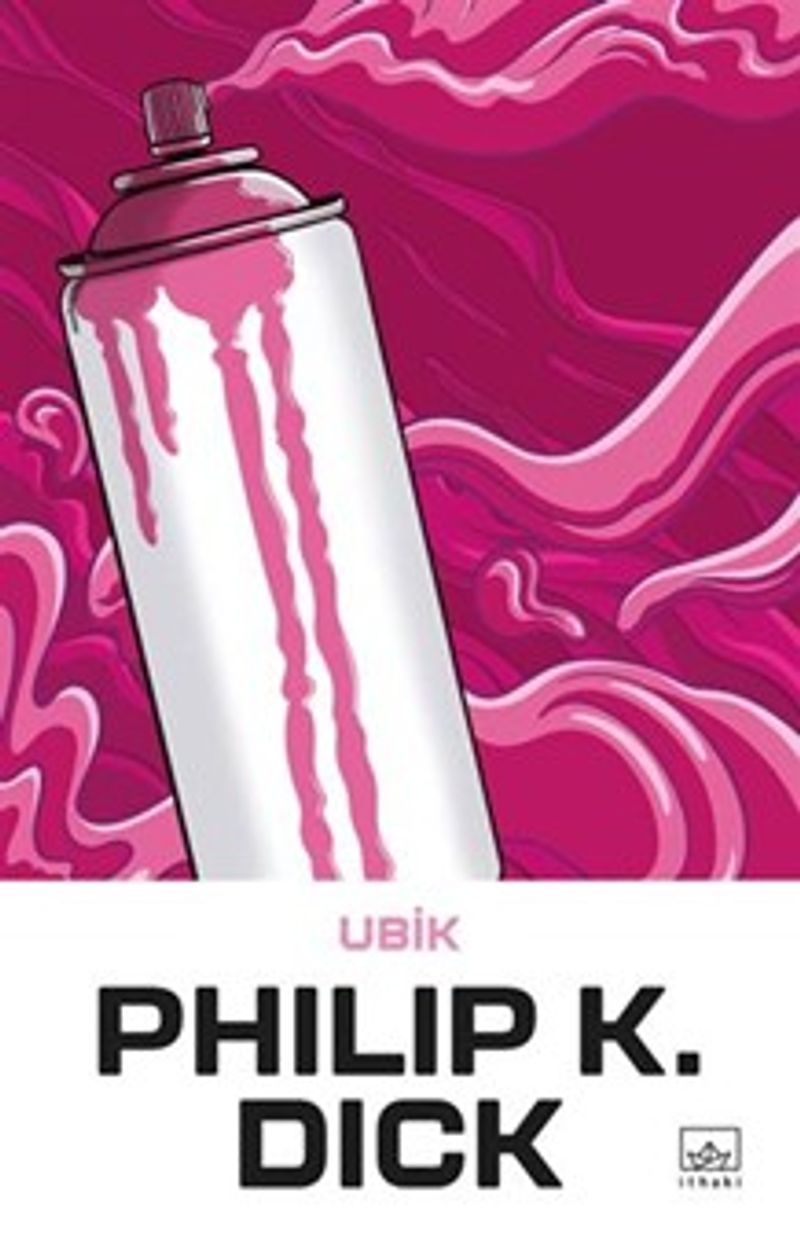 «Ubik» Philip K. Dick pdf oku «Ubik» Philip K. Dick pdf indir