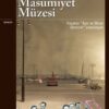«Masumiyet Müzesi» Orhan Pamuk