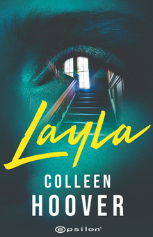 «Layla» Colleen Hoover pdf oku «Layla» Colleen Hoover pdf indir