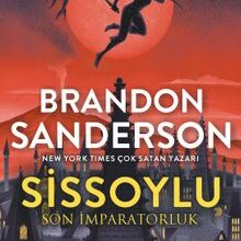 «Sissoylu 1 – Son İmparatorluk» Brandon Sanderson
