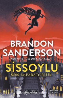«Sissoylu 1 – Son İmparatorluk» Brandon Sanderson pdf indir