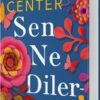 «Sen Ne Dilersen» Katherine Center
