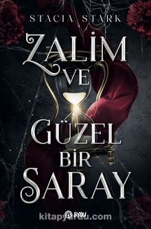 «Zalim ve Güzel Bir Saray» Stacia Stark pdf indir