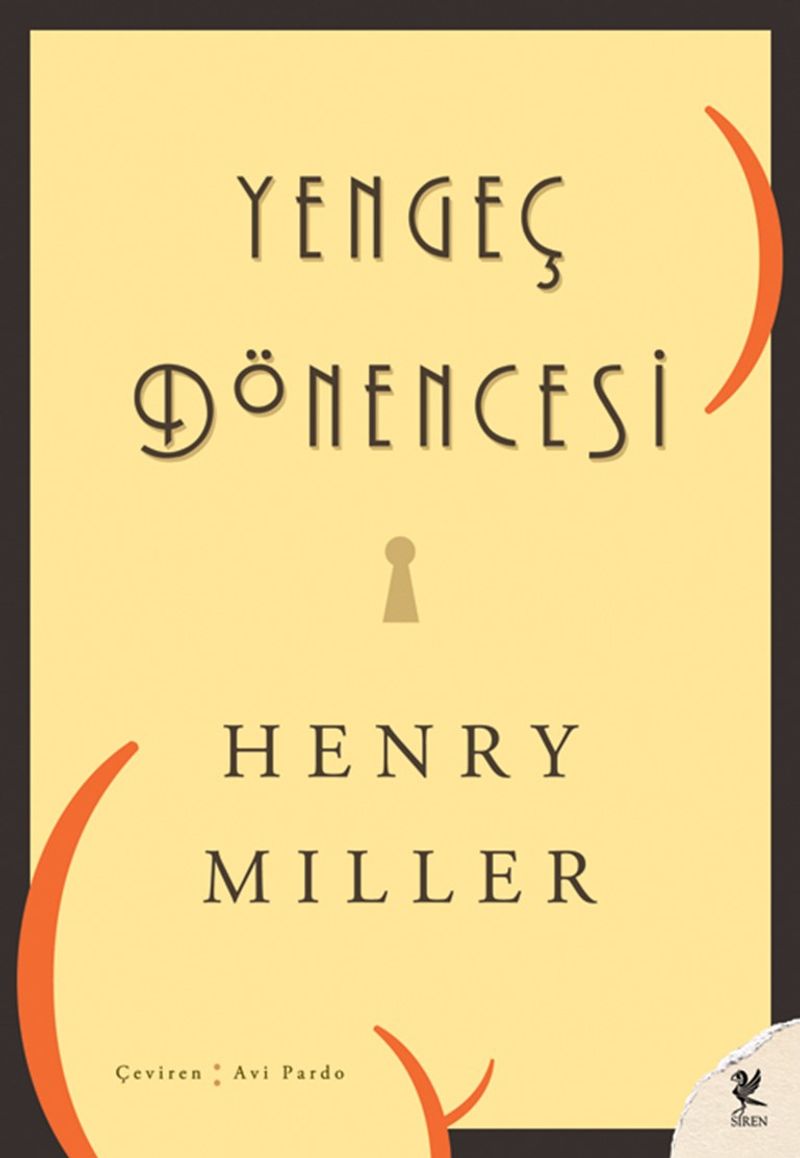 «Yengeç Dönencesi» Henry Miller pdf indir