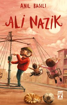 Anıl Basılı «Ali Nazik» pdf indir