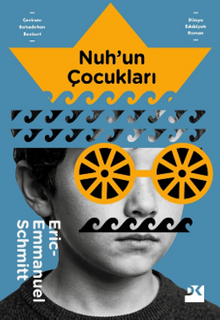 Eric Emmanuel Schmitt «Nuh'un Çocukları» pdf indir