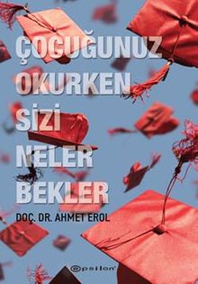 Ahmet Erol «Çocuğunuz Okurken Sizi Neler Bekler» pdf indir