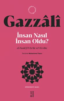 İmam Gazali «İnsan Nasıl İnsan Oldu?» pdf indir