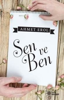 Ahmet Erol «Sen ve Ben» pdf indir