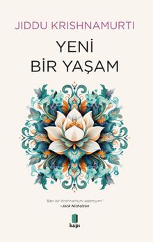 Jiddu Krishnamurti «Yeni Bir Yaşam» pdf indir