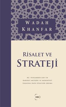 Wadah Khanfar «Risalet ve Strateji (Defter Hediyeli)» pdf indir