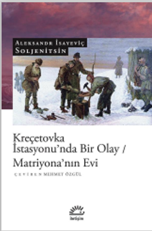 Aleksander Soljenitsin «Kreçetovka İstasyonu'nda Bir Olay» pdf indir