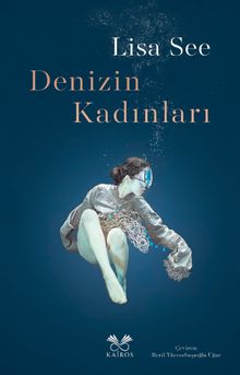 Lisa See «Denizin Kadınları» pdf indir